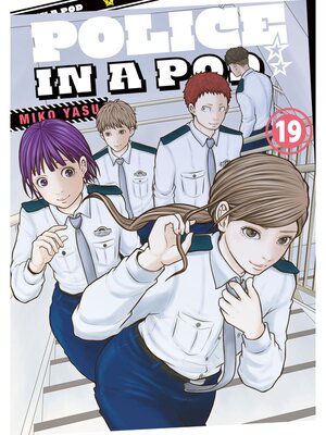 cover image of Police in a Pod, Volume 19